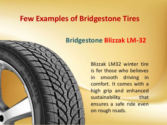Bridgestone BLIZZAK LM32 Additional info